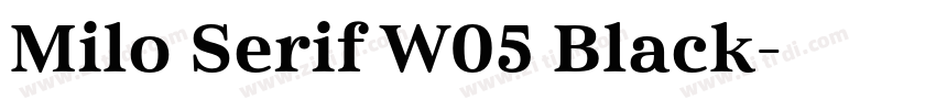 Milo Serif W05 Black字体转换